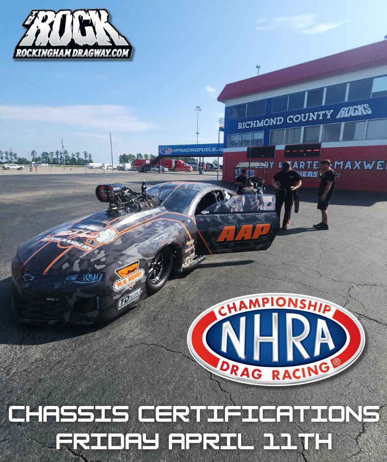 NHRA Chassis Certifications will be... - Rockingham Dragway | Facebook
