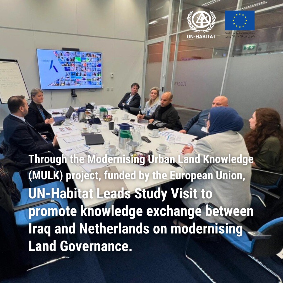 UN-Habitat Iraq: Through the Modernising Urban Land Knowledge (MULK ...