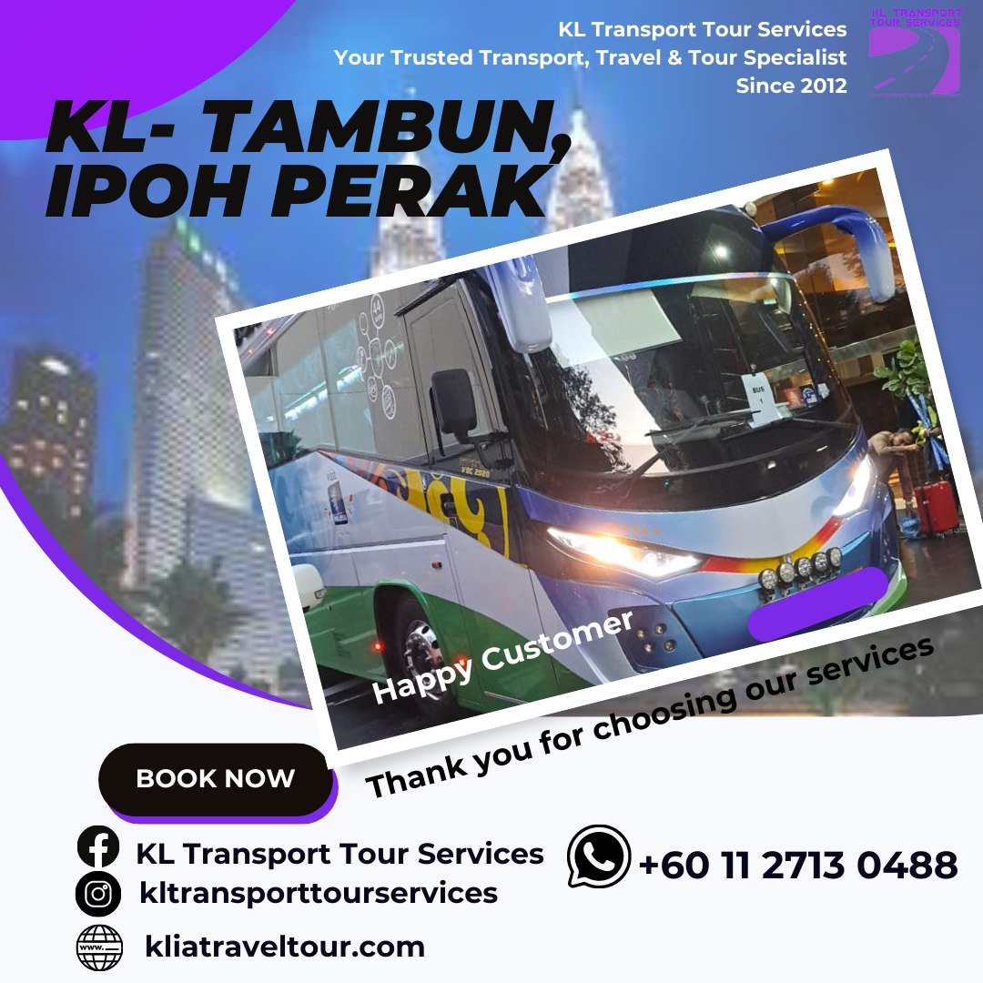 KL Transport Tour Services | Ampang