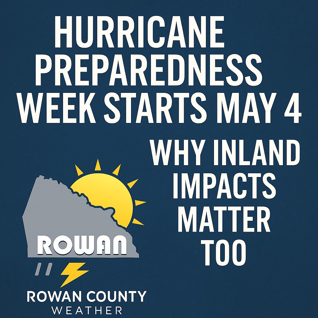 🏠🌪️ Hurricane Preparedness Week... - Rowan County Weather | Facebook