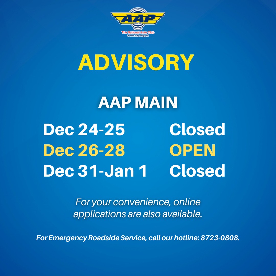 Automobile Association Philippines - Take note of AAP Main's holiday ...
