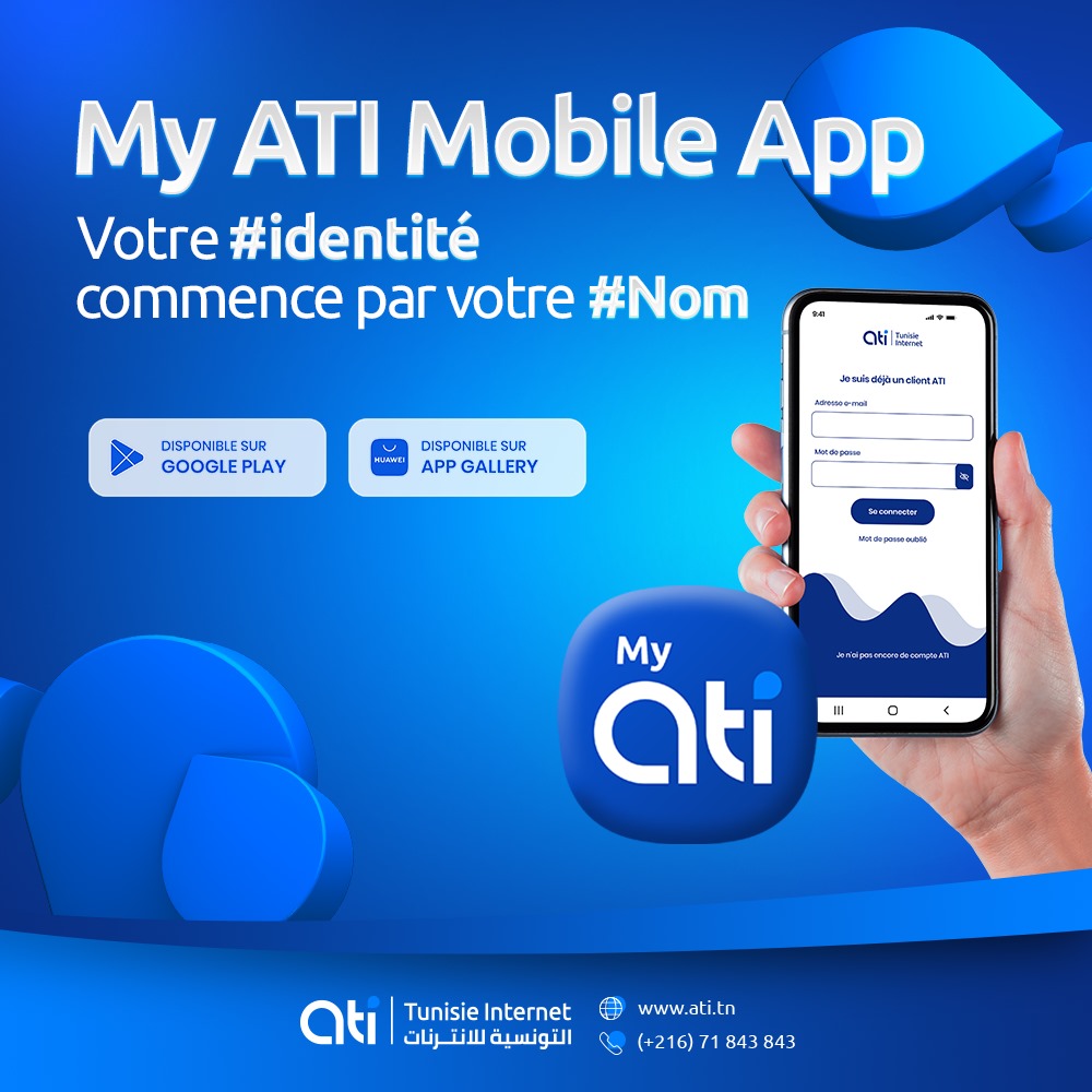Avec l'application mobile #My_ATI... - ATI - Tunisie Internet