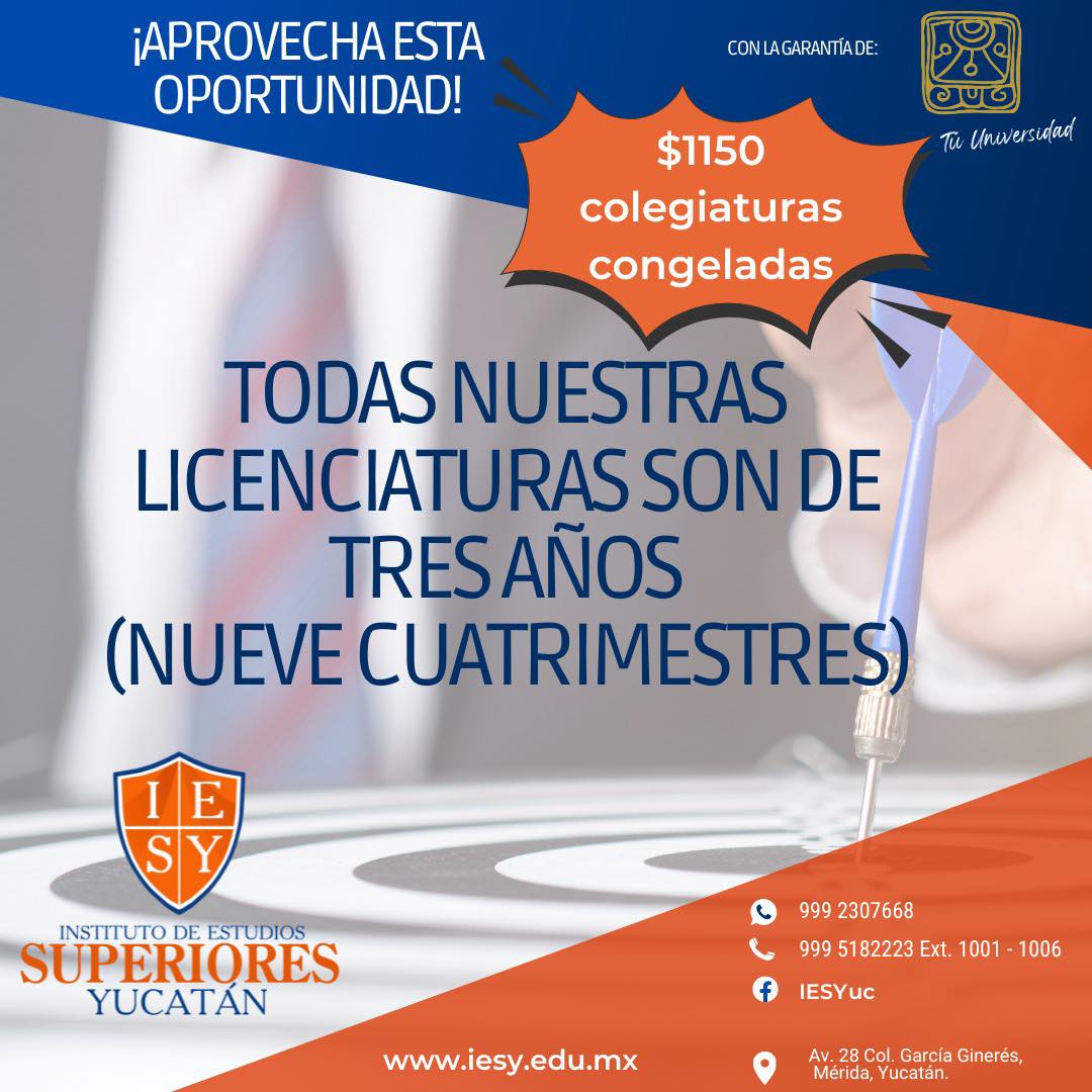 IESY Instituto de Estudios Superiores Yucatán | Mérida