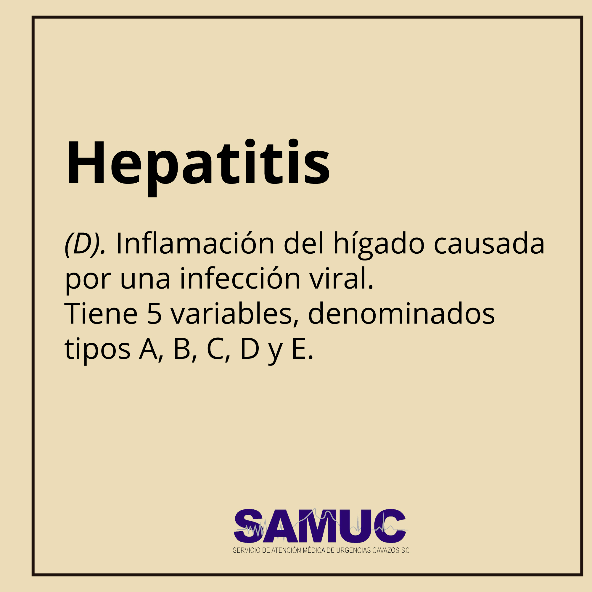 La hepatitis... - SAMUC ambulancias en Veracruz y Monterrey