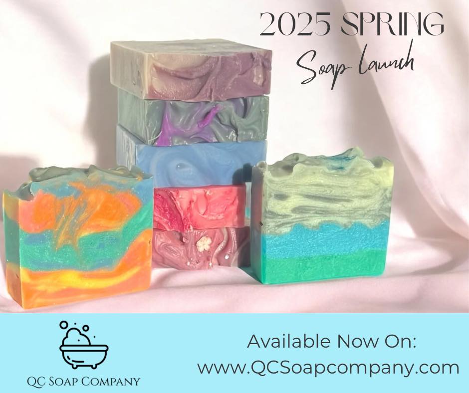 QC Soap Company - 🎉🥳 YAY! Spring 2025 Soap Release is... | Facebook