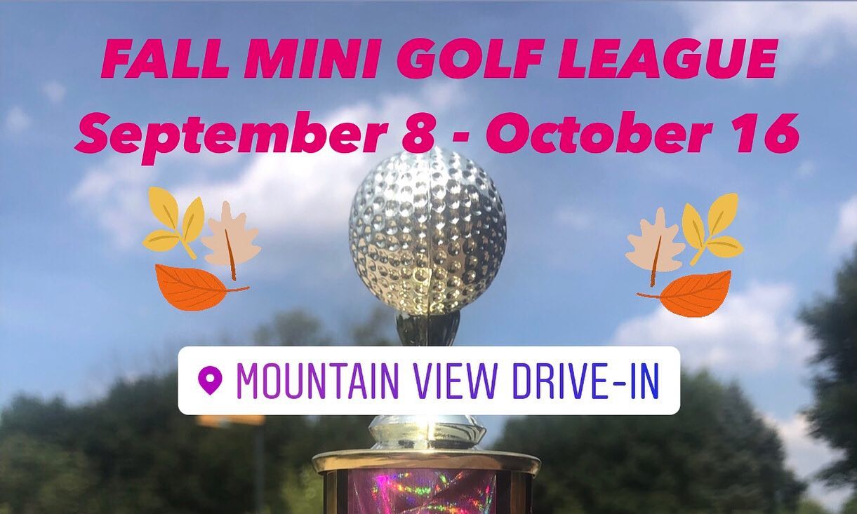 ⛳️We have completed Week... - Mountain View Family Drive-In