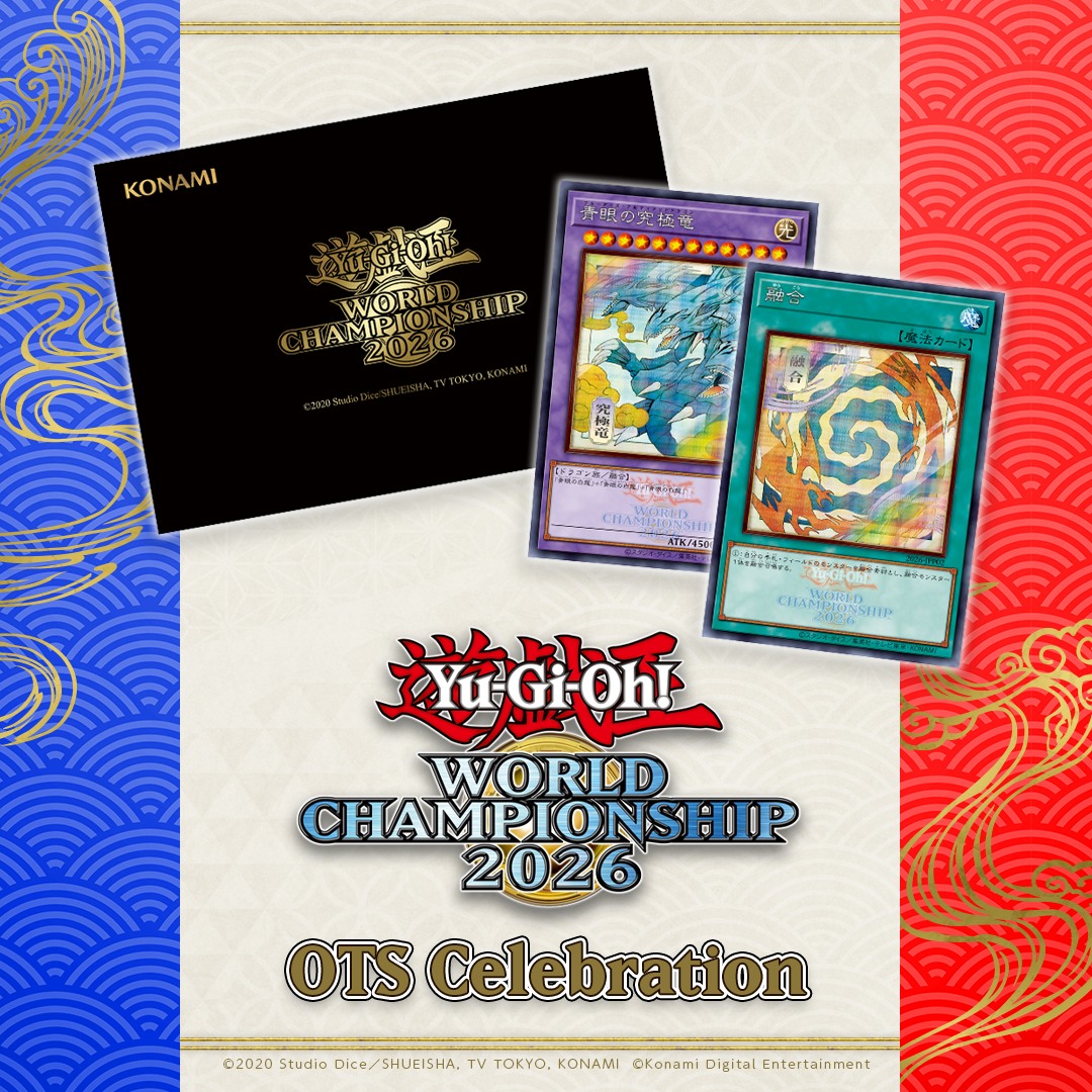 The Yu-Gi-Oh! WORLD CHAMPIONSHIP 2026 Celebration Events are