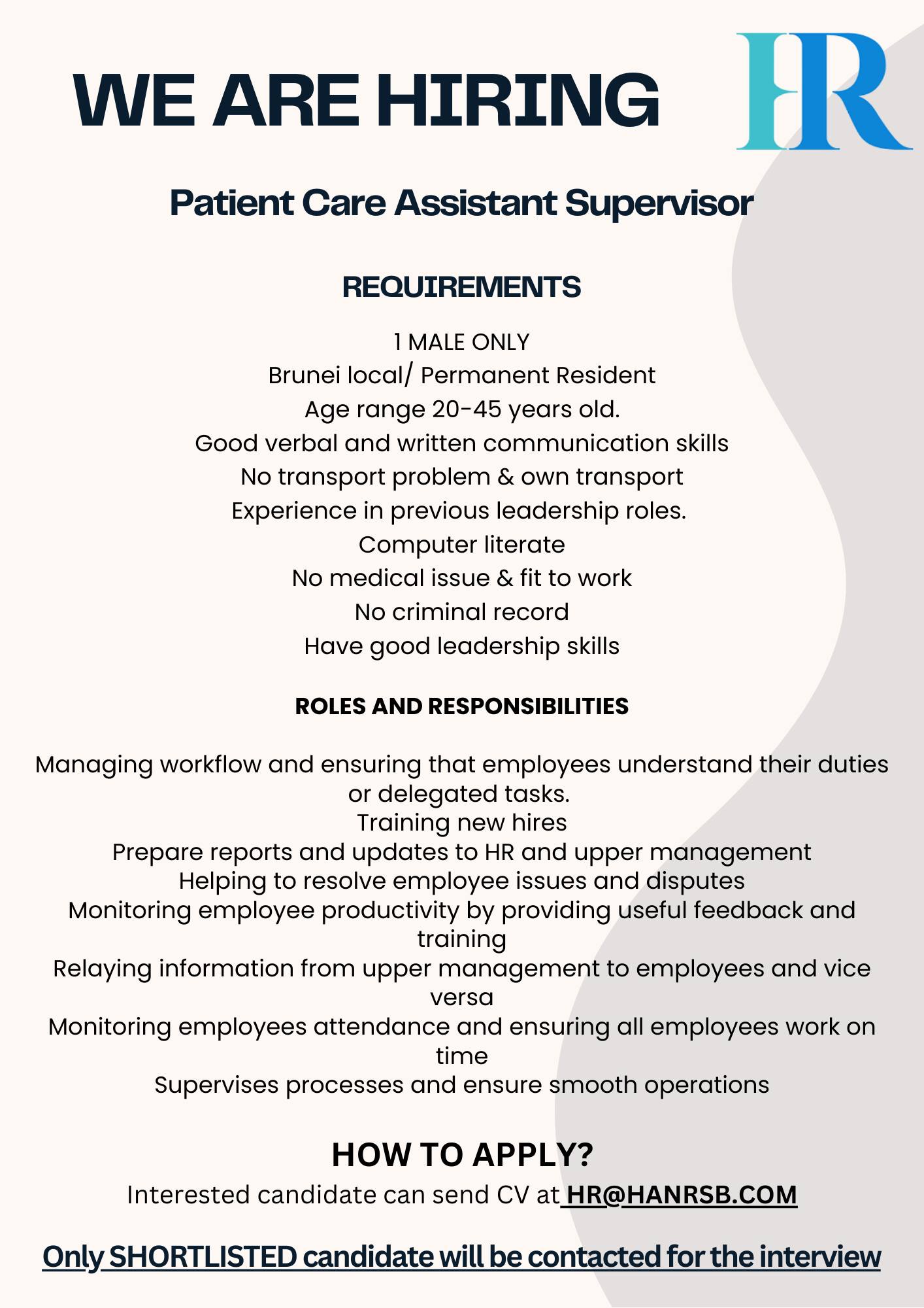 Brunei Job Hunters | We are hiring. Patient Care Assistant Supervisor ...