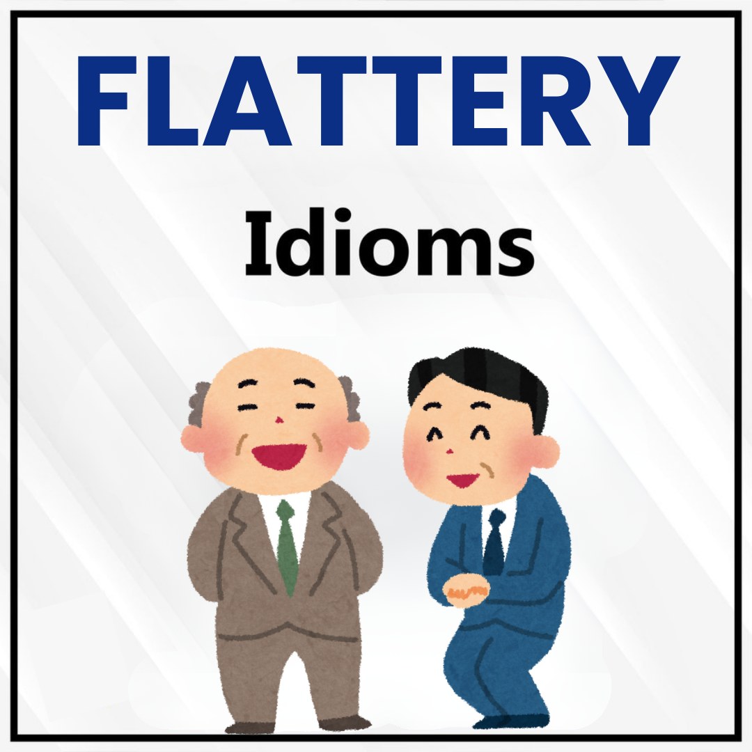 Flattery idioms | Vocab | English... - English With RANI MAM | Facebook