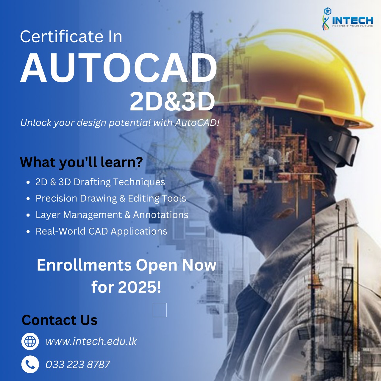 Intech - Enroll now for the Certificate in AutoCAD 2D & 3D at INTECH ...