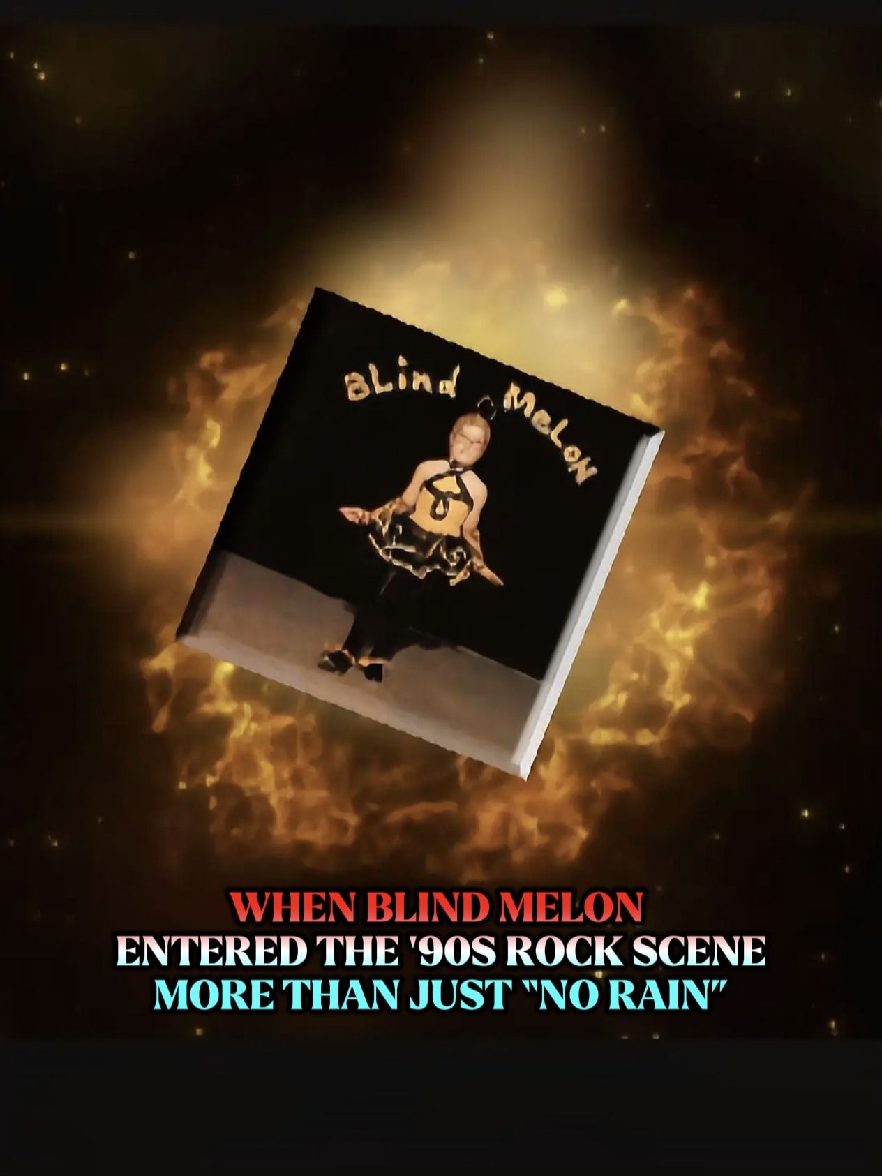On this day in 1992, Blind Melon released their self-titled debut