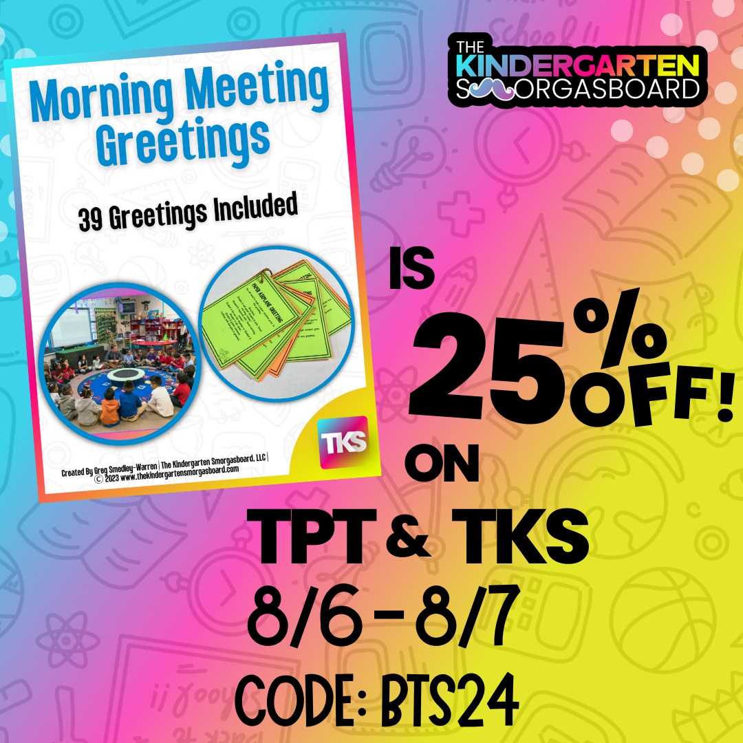39 Morning Meeting greeting... - Kindergarten Smorgasboard
