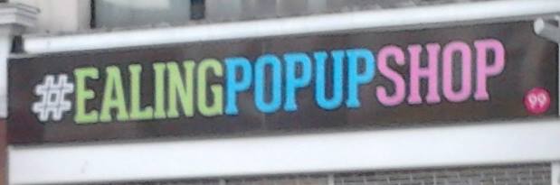 Ealing Pop Up Shop | London