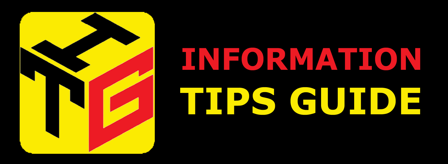 Information Tips Guide