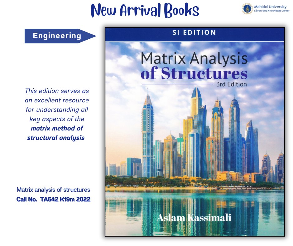 Mahidol - Matrix analysis of structures Call No. TA642 K19m 2022 click ...