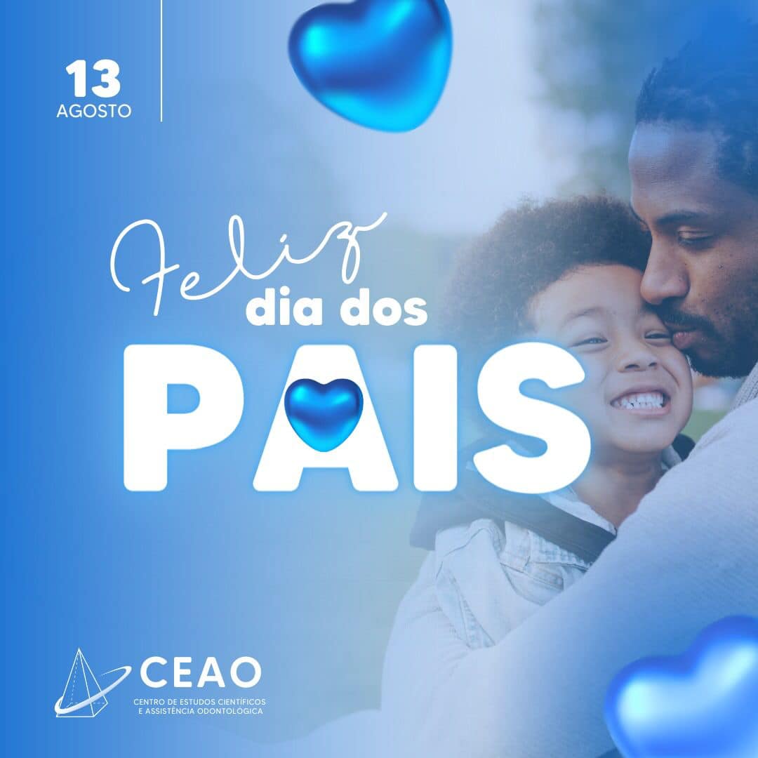 CEAO - 💙 Amor de pai muda tudo! FELIZ DIA DOS PAIS!...