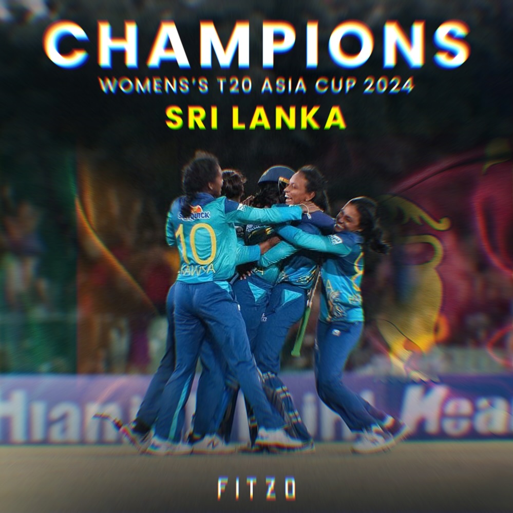Fitzo - SL Women’s Cricket Team won the Asia Cup 2024 for the first ...
