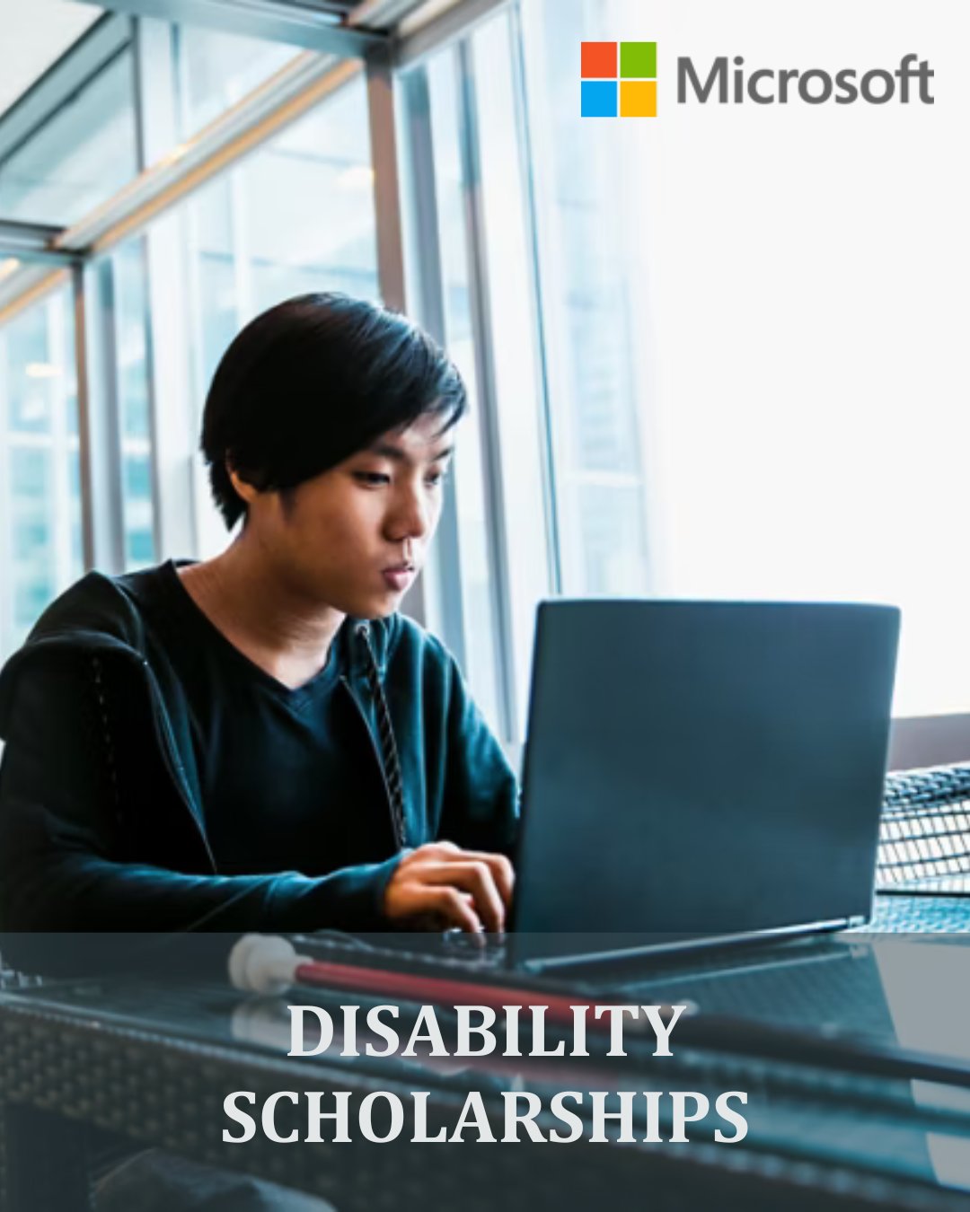 Opportunities - 🎓 Apply for the Microsoft Disability Scholarship! 💻 ...