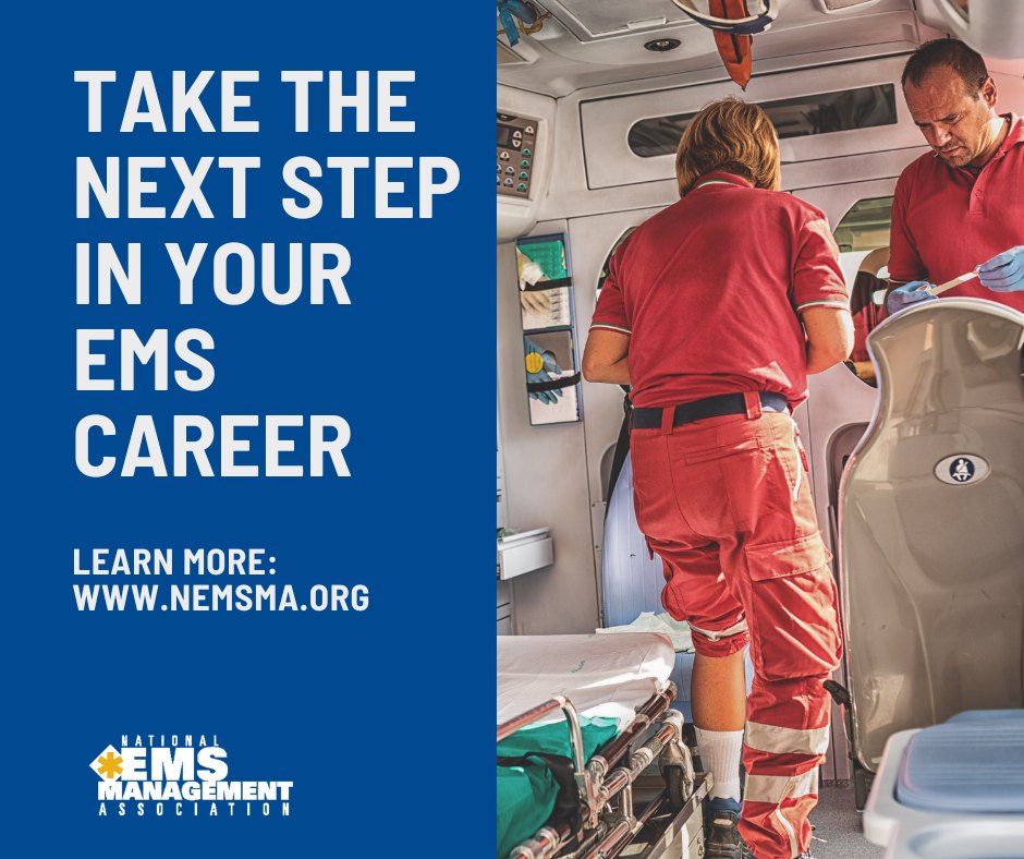 National - Ready to take your EMS career to the next level? 🚀 NEMSMA ...