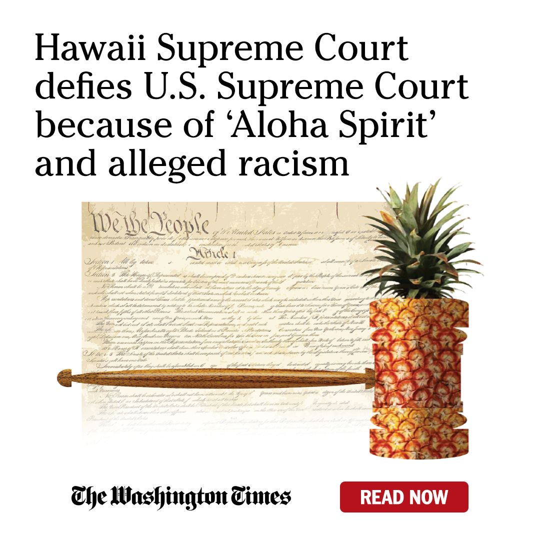 The Hawaii Supreme Court defied U.S. Supreme Court precedent, and