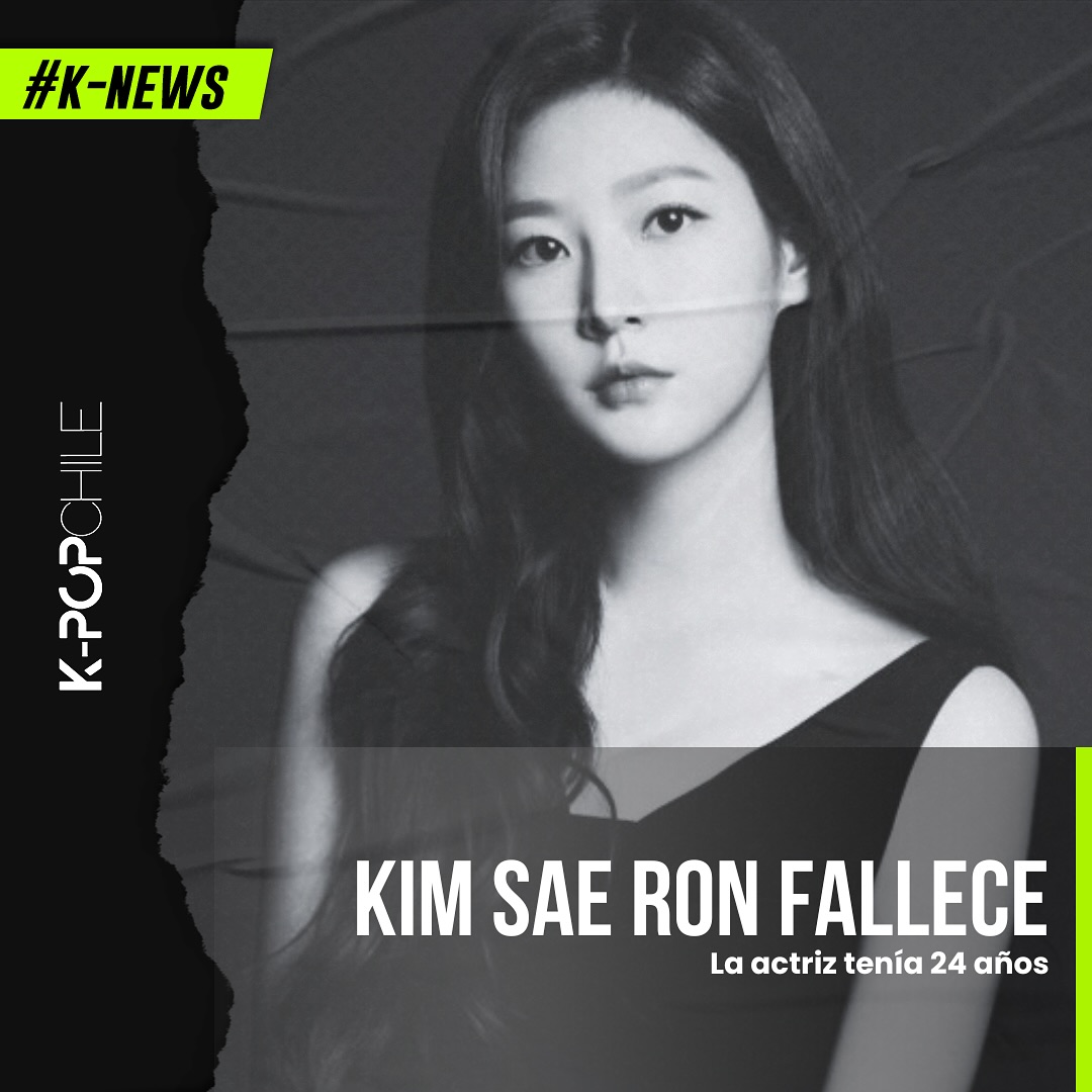 K-POP Chile - La actriz Kim Sae Ron fue encontrada muerta... | Facebook