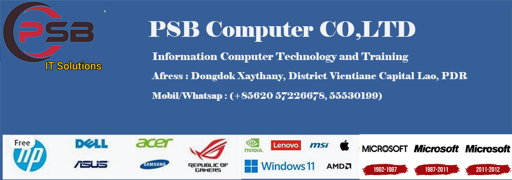 PSB ຂາຍ Software ເເລະຕິດຕັ້ງສ້ອມເເປງ computer