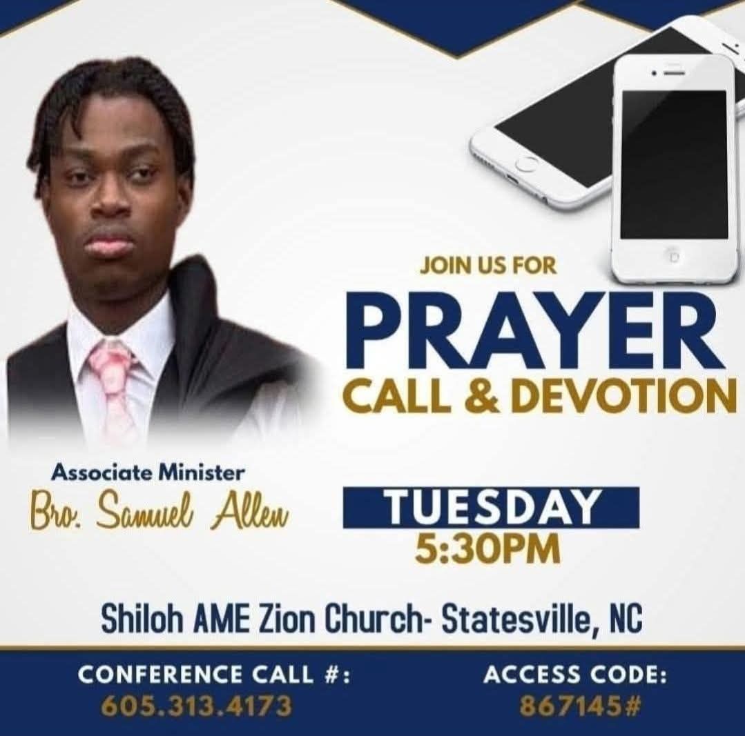 Shiloh - Join the Shiloh AME Zion Church family Tuesday for Prayer Call ...