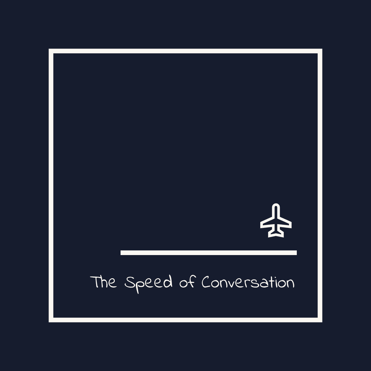 The Speed of Conversation