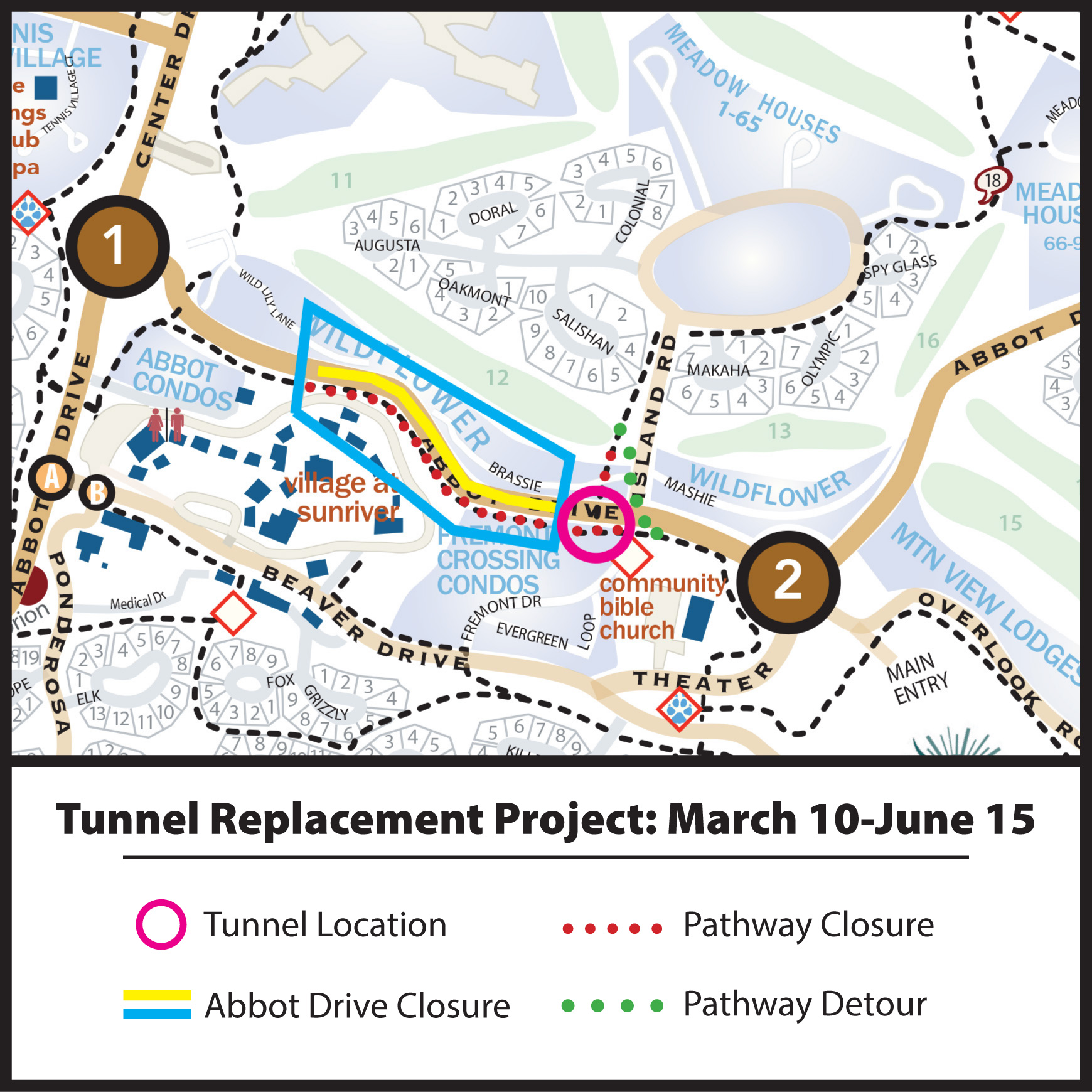 Sunriver - We will resume our Tunnel Replacement Project this month ...