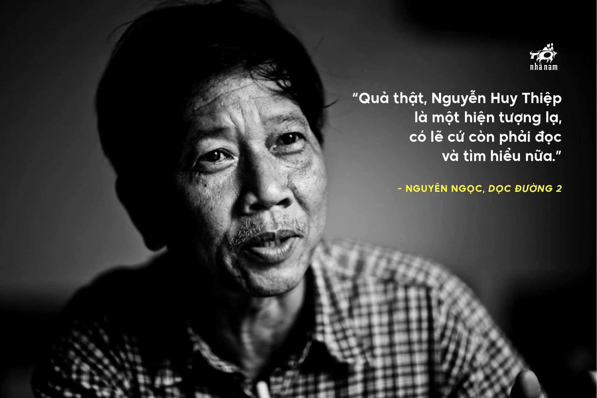 Nhà văn Nguyên Ngọc viết về nhà văn Nguyễn Huy Thiệp] Con người đã 