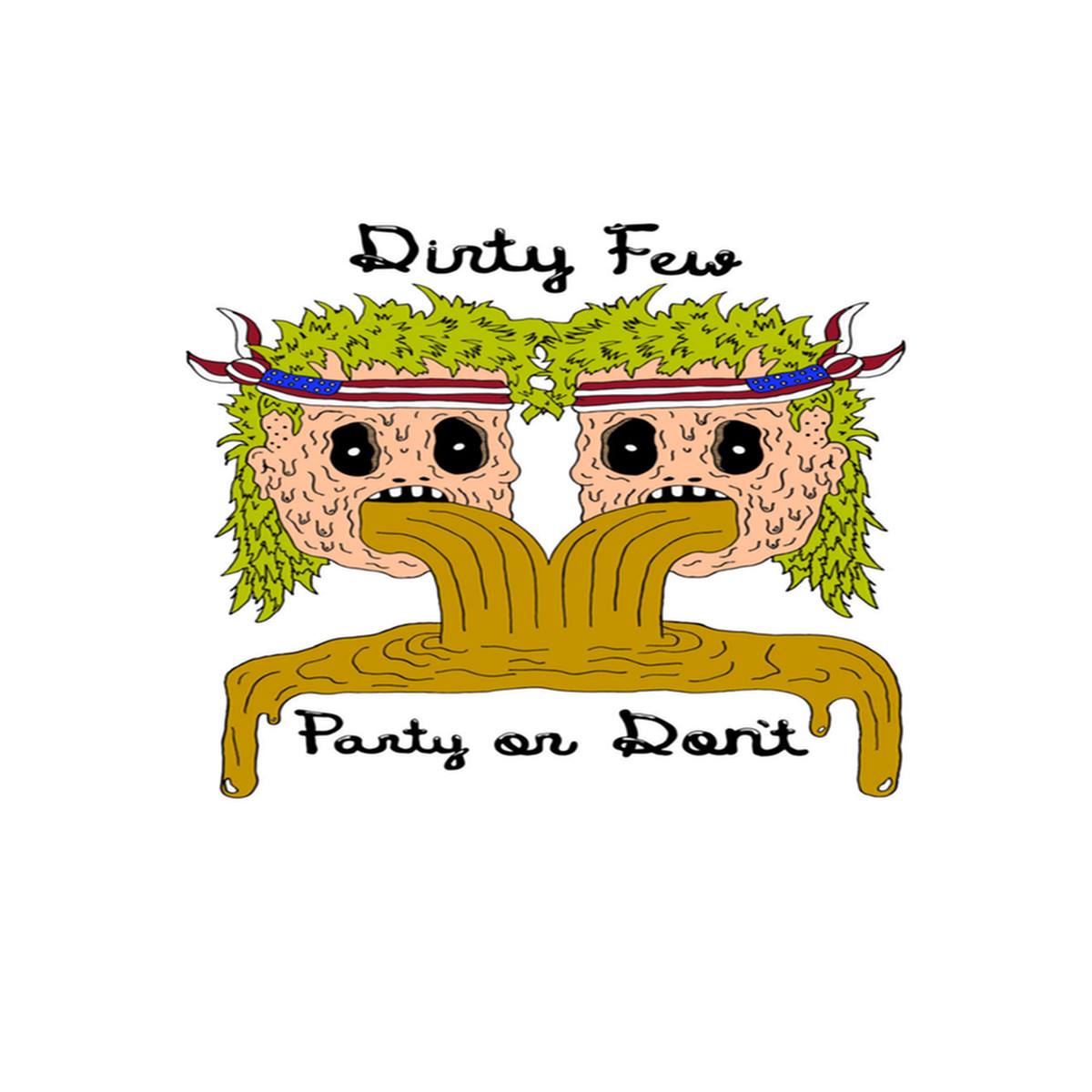 Dirty Few — Moscow, ID, 2018-07-14
