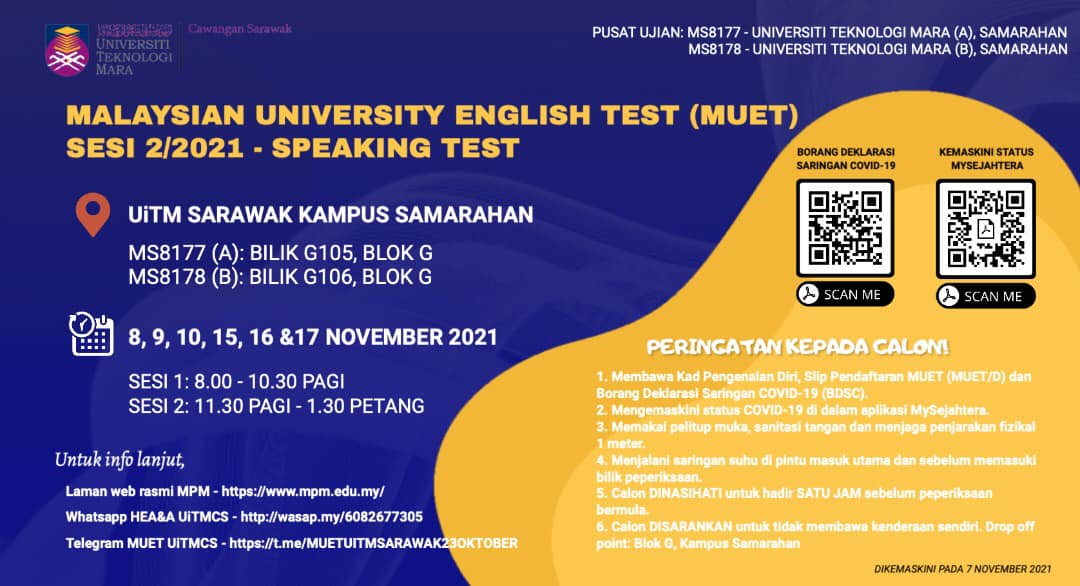 Bahagian Hal Ehwal Akademik Antarabangsa Uitm Cawangan Sarawak Makluman Kepada Semua Calon Muet Berikut Merupakan Infografik Malaysian University English Test Muet Sesi 2 2021 Speaking Test Yang Akan Bermula