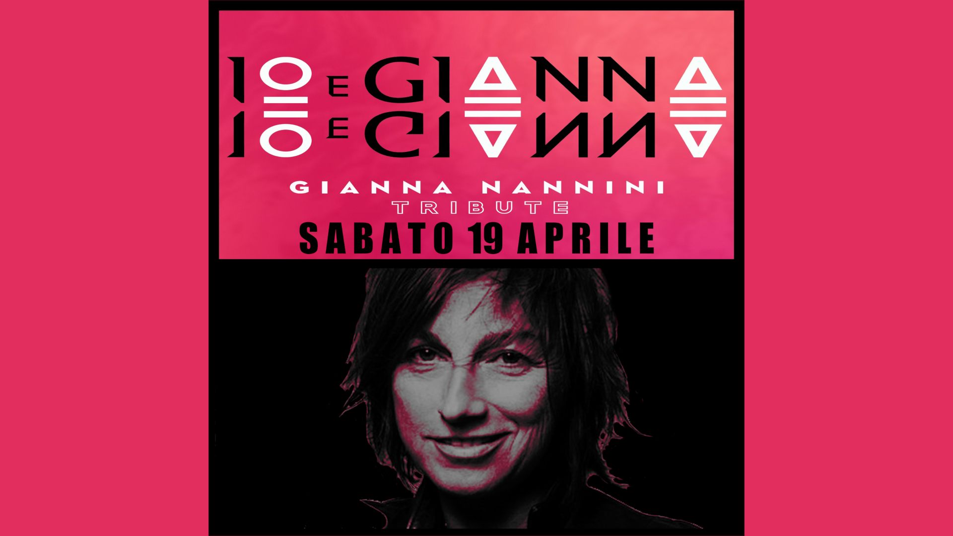 Io e Gianna - Nannini Tribute