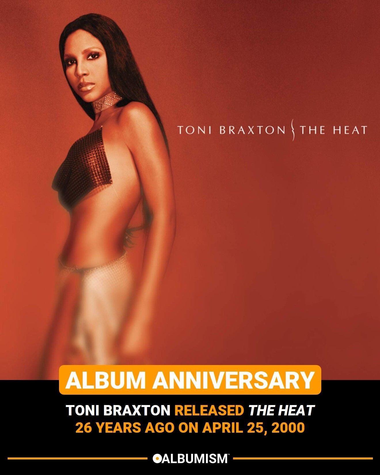 Toni Braxton released 'The Heat' 26 years ago on April 25, 2000.