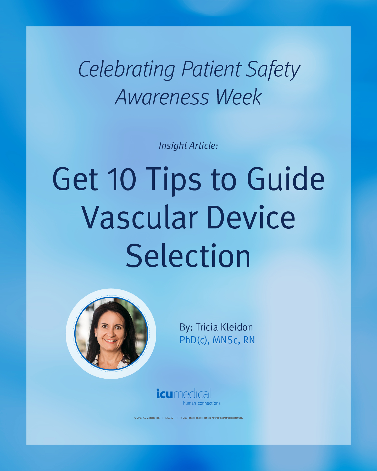 ICU - This Patient Safety Awareness Week, discover how vascular access ...