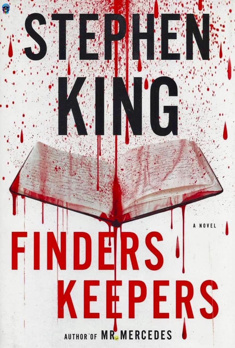 On - 📕On June 2, 2015 Stephen King’s novel “Finders Keepers” was ...
