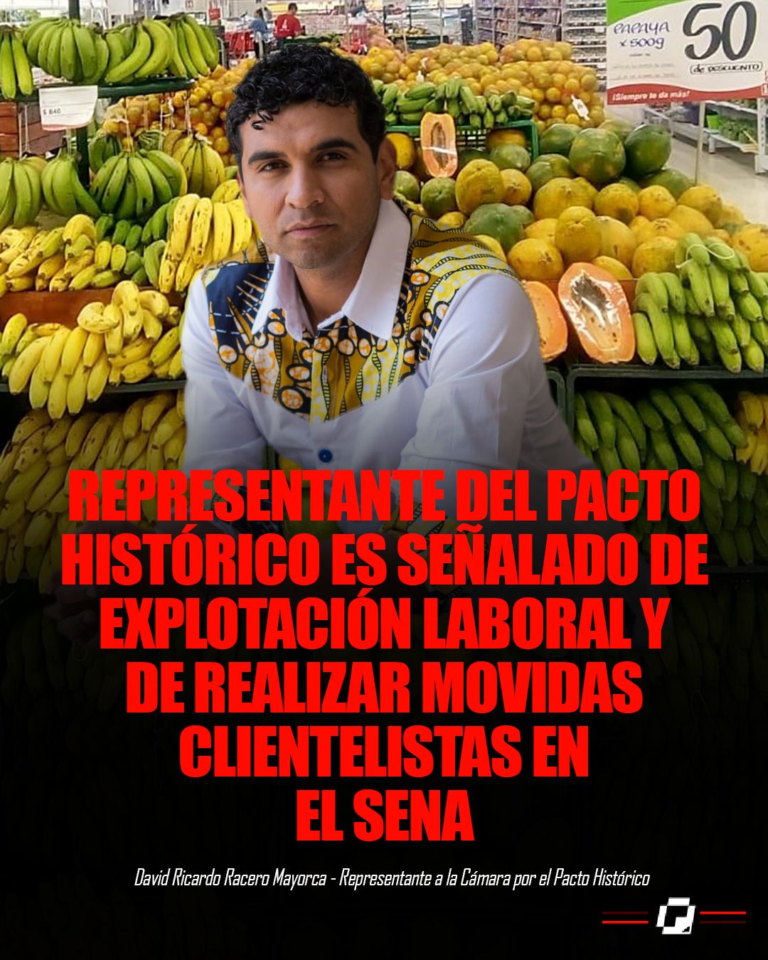 Querida - REPRESENTANTE DEL PACTO HISTÓRICO ES SEÑALADO DE EXPLOTACIÓN ...