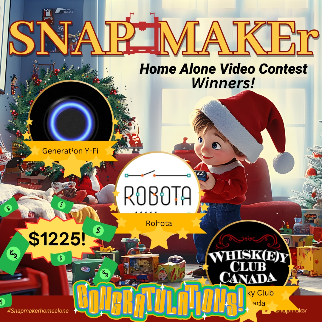 Snapmaker - Snapmaker's Home Alone Video Contest Closed ...