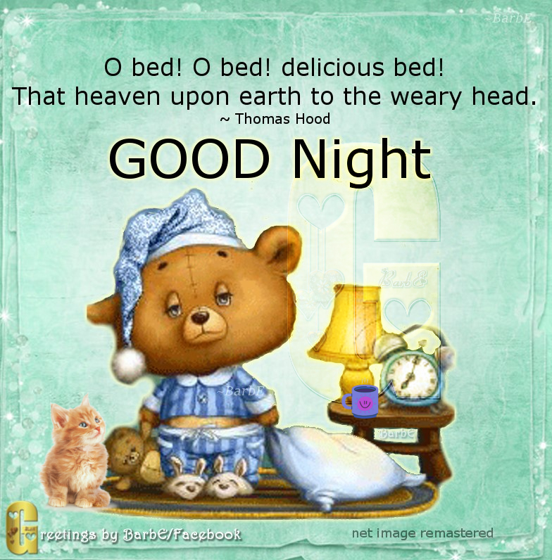 Greetings - Goodnight my dear ones 😘 | Facebook