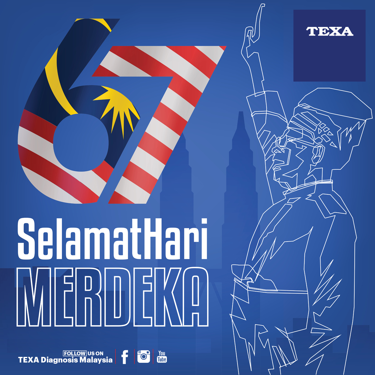TEXA - Selamat Hari Merdeka! Just as TEXA delivers cutting-edge ...