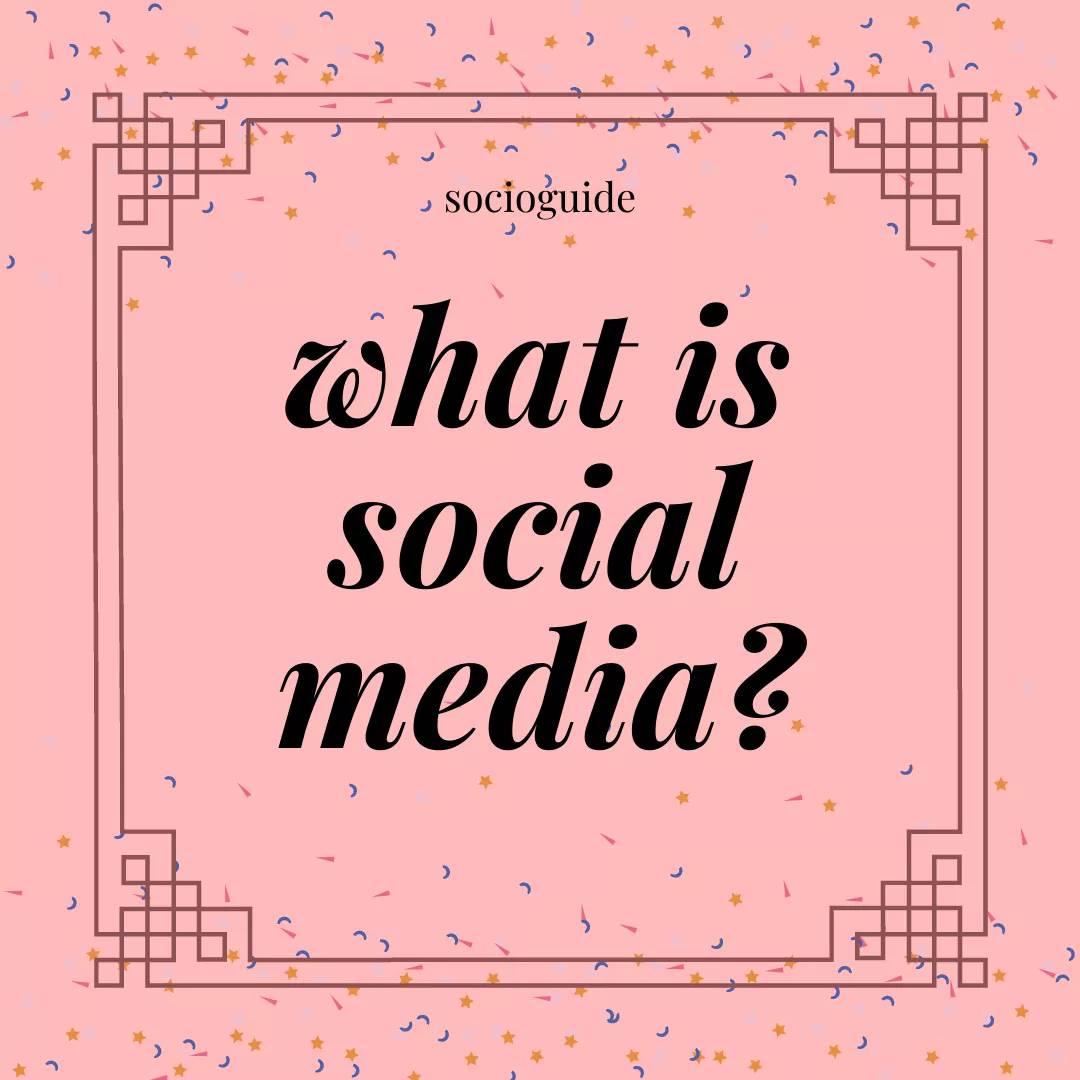 SocioGuide - what is SOCIAL MEDIA ? Comment down below 👇 | Facebook