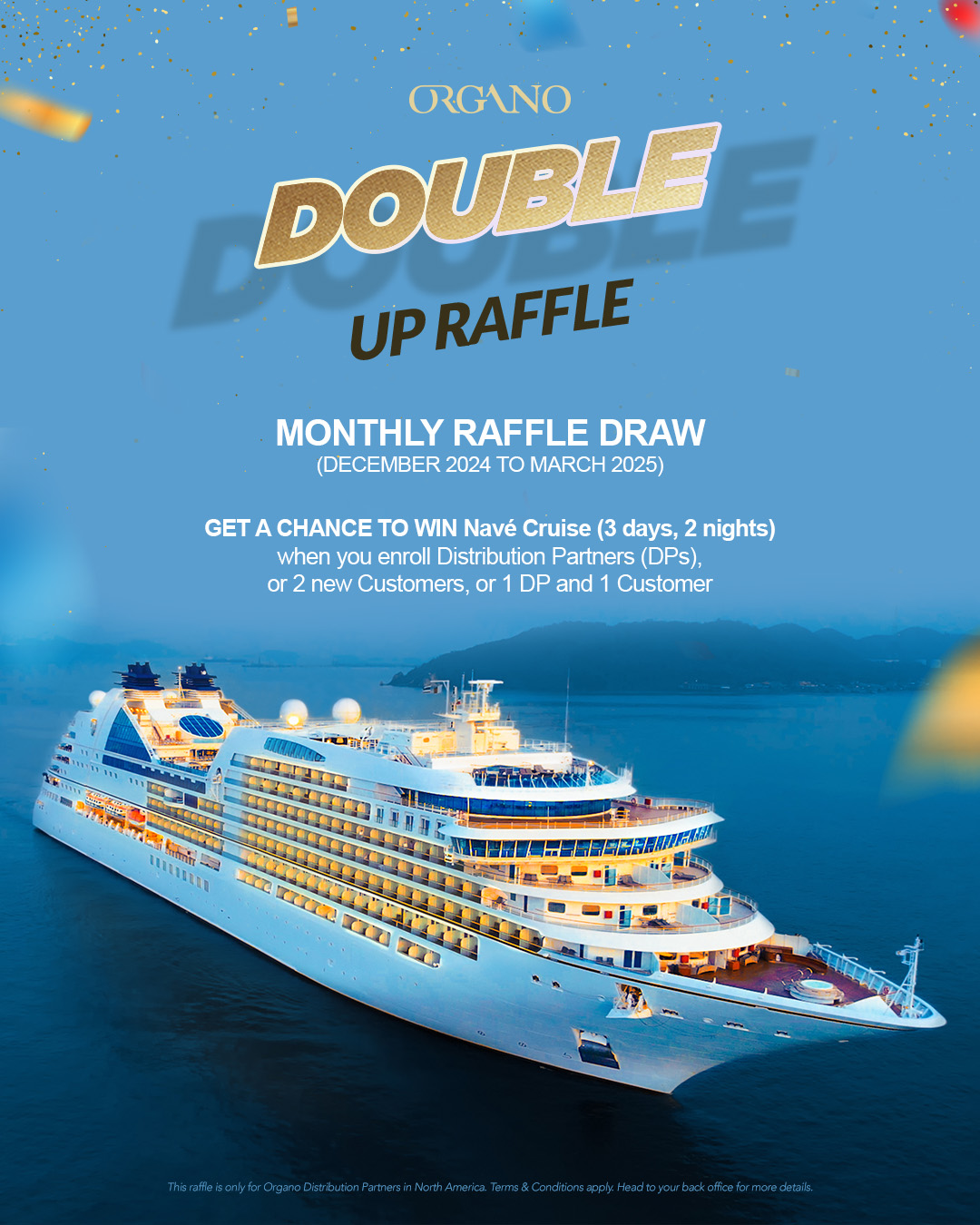 OG - It’s Raffle Time with ORGANO! Enroll 2 new DPs or Customers, stay ...