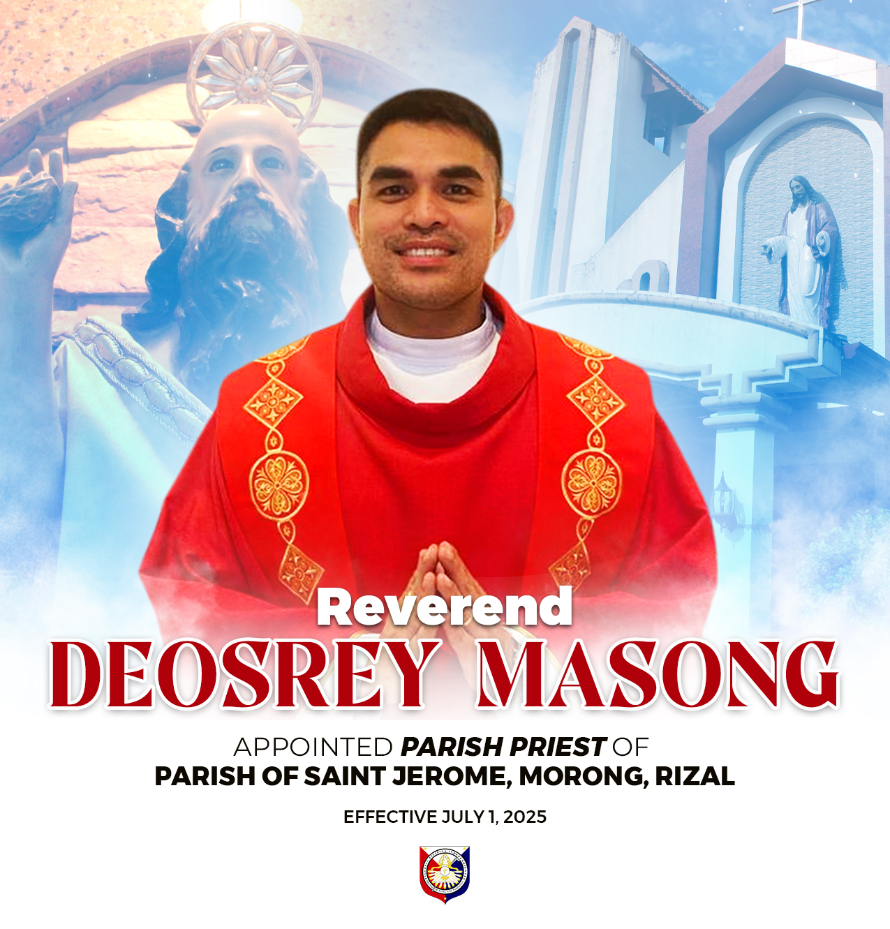 IFI - REV. DEOSREY S. MASONG Parish Priest of the Parish of Saint ...