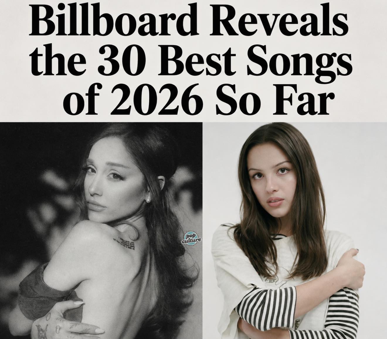 Billboard has unveiled its list of the 30 best songs of 2026 so 