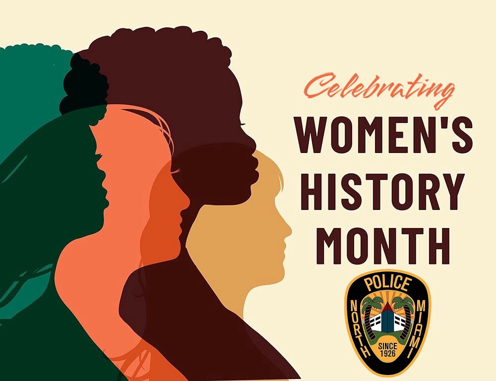 North Miami PD - This #WomensHistoryMonth, we honor the trailblazing ...