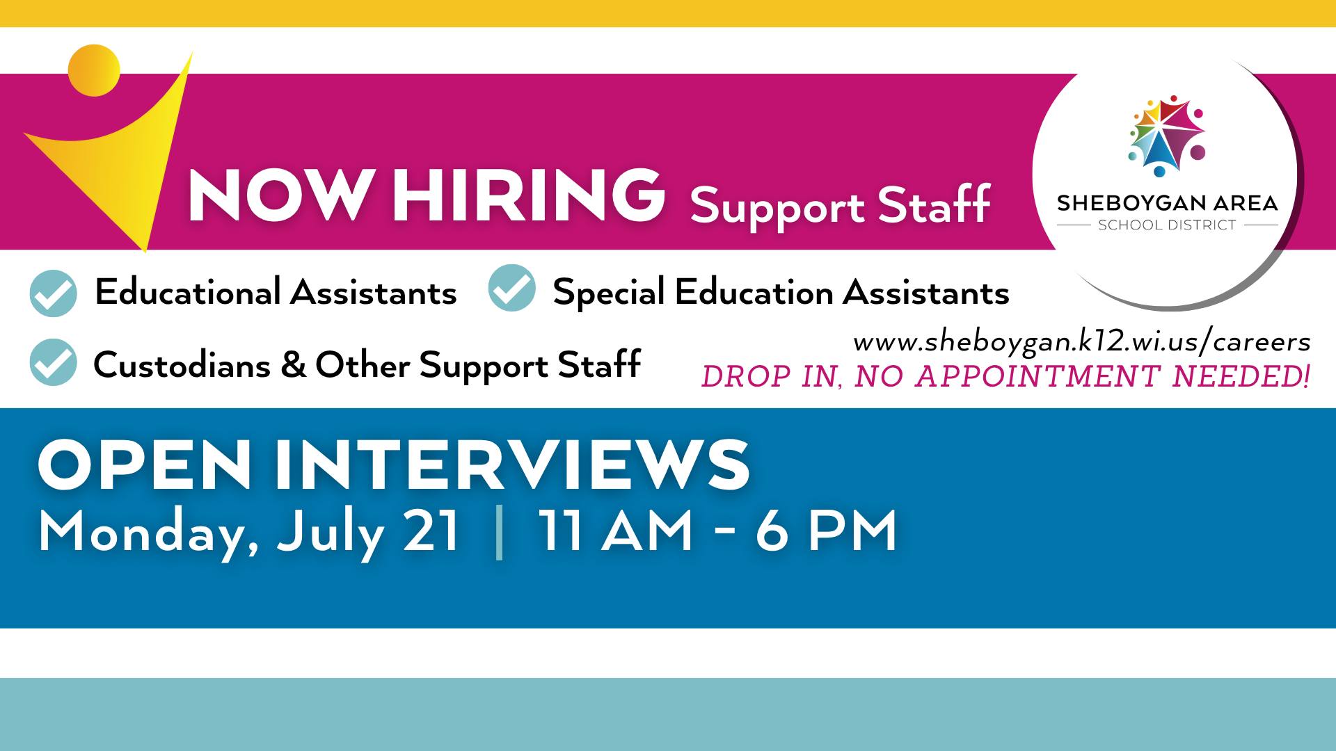 Open Interviews for Support Staff Positions
