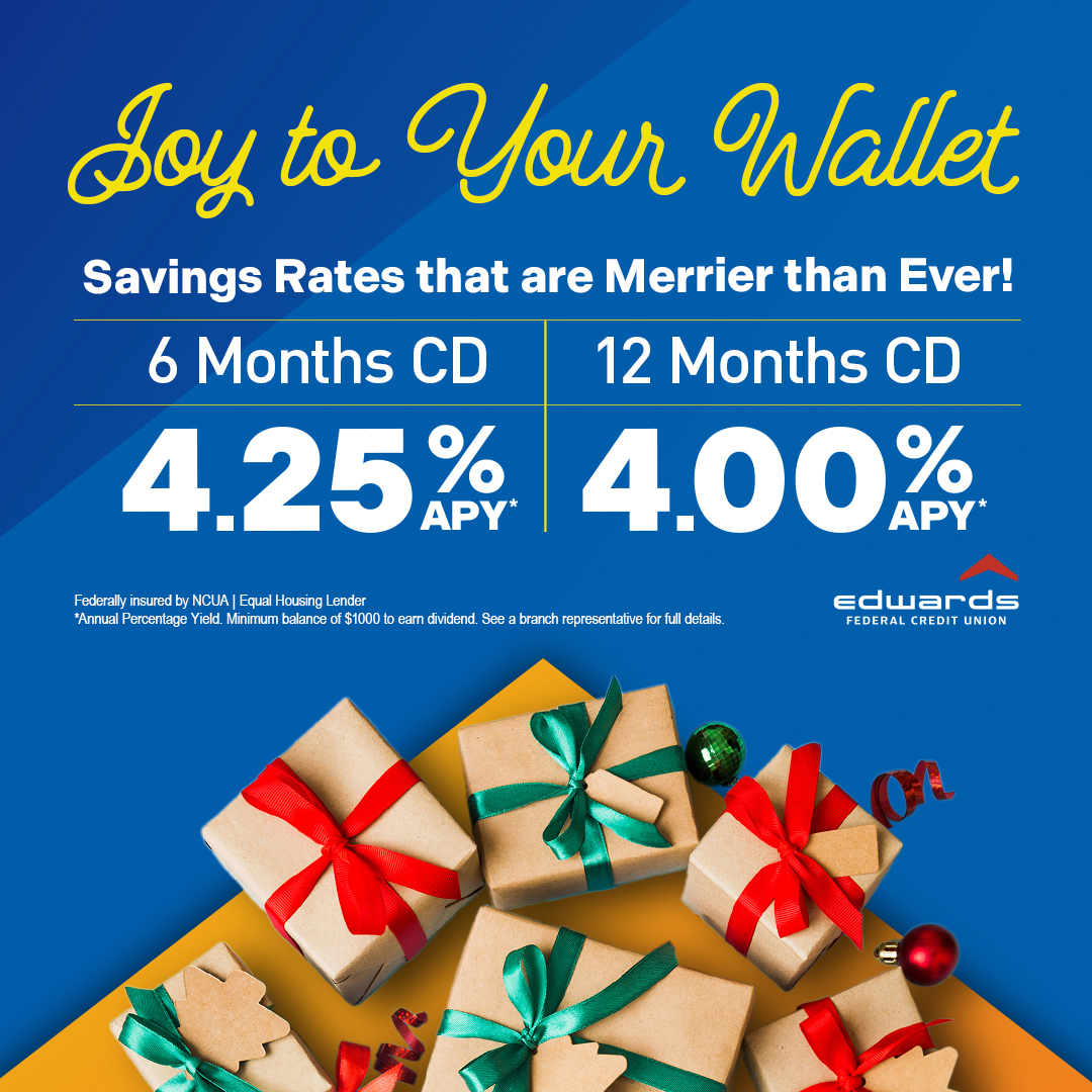 Edwards - 🎁 Joy to your wallet and peace to your savings! Our CD rates ...