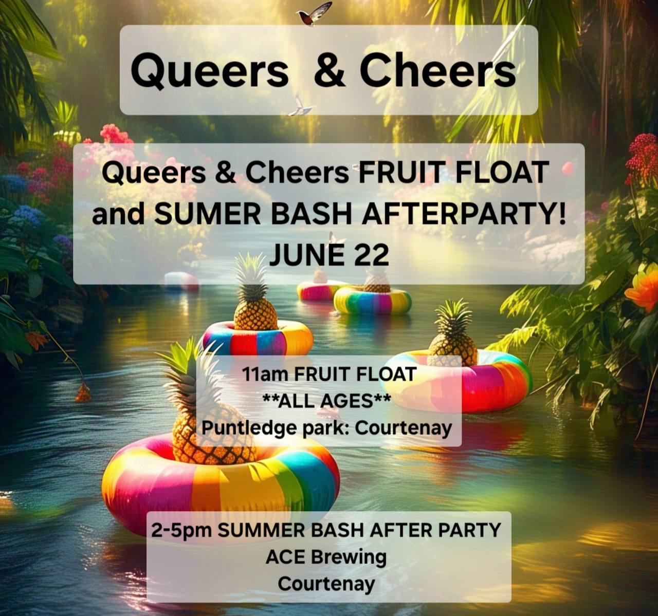 Queers & Cheers FRUIT FLOAT and SUMER BASH AFTERPARTY!