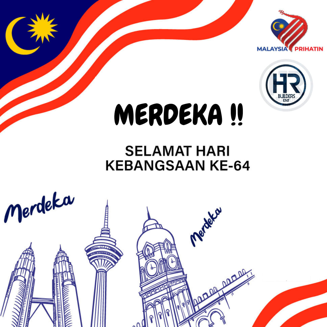 HR Builders ENT - SELAMAT HARI KEMERDEKAAN KE-64 dari team...