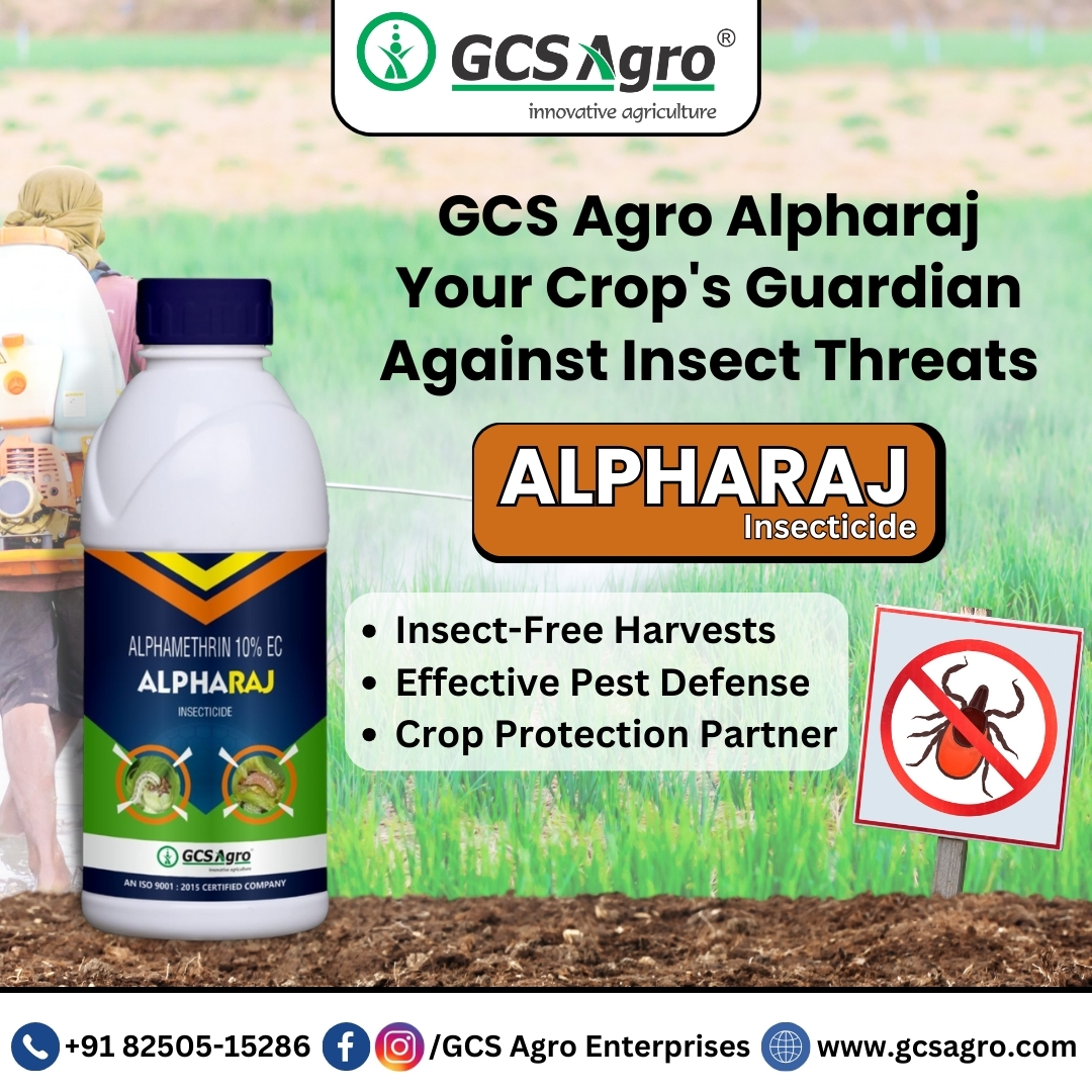 ALPHARAJ Insecticide: The powerful... - GCS Agro Enterprises